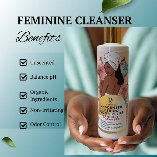 Unscented 
period odor relief Feminine Cleanser